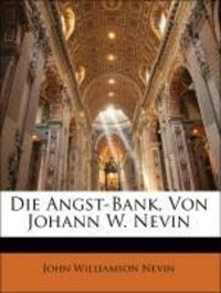 Produktbild: Nevin, J: Ger-Angst-Bank von Johann W Ne
