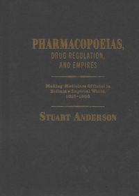 Produktbild: Anderson, S: Pharmacopoeias, Drug Regulation, and Empires