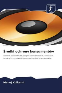 Produktbild: &iquest;rodki ochrony konsument&oacute;w