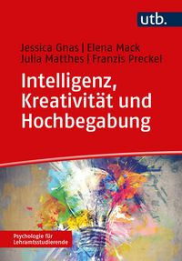 Produktbild: Intelligenz, Kreativit&auml;t und Hochbegabung