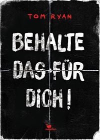 Produktbild: Behalte das f&uuml;r dich!