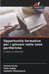 Produktbild: Opportunit&agrave; formative per i giovani nelle zone periferiche
