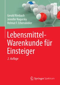Bild vom Artikel Lebensmittel-Warenkunde für Einsteiger vom Autor Gerald Rimbach