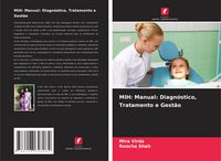 Produktbild: MIH: Manual: Diagn&oacute;stico, Tratamento e Gest&atilde;o