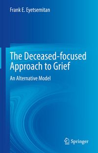Produktbild: The Deceased-focused Approach to Grief