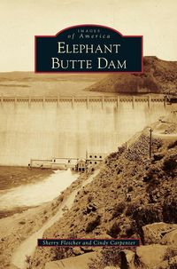 Produktbild: Elephant Butte Dam