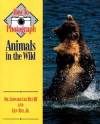 Produktbild: Rue, L: How to Photograph Animals in the Wild