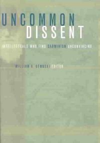 Produktbild: Uncommon Dissent: Intellectuals Who Find Darwinism Unconvincing