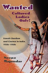 Produktbild: Majumdar, N: Wanted Cultured Ladies Only!