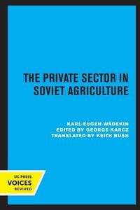 Produktbild: The Private Sector in Soviet Agriculture