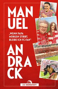 Produktbild: "Wenn Papa morgen stirbt, bleibe ich FC-Fan"