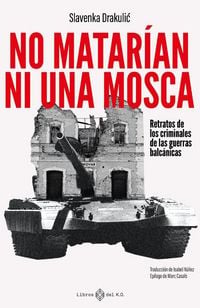 Produktbild: No matar&iacute;an ni una mosca