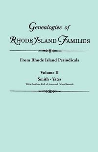 Produktbild: Genealogies of Rhode Island Families [Articles Extracted] from Rhode Island Periodicals. in Two Volumes. Volume II