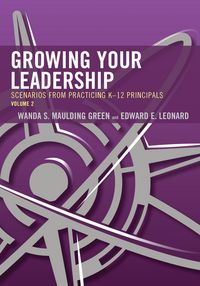 Produktbild: Growing Your Leadership: Scenarios from Practicing K-12 Principals