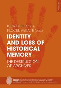 Produktbild: Identity and Loss of Historical Memory