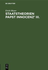 Produktbild: Staatstheorien Papst Innocenz&rsquo; III.