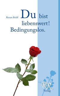Produktbild: Du bist liebenswert! Bedingungslos.
