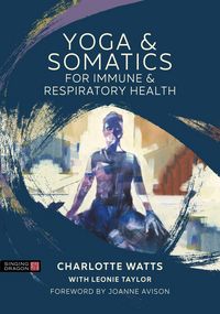 Produktbild: Yoga and Somatics for Immune and Respiratory Health