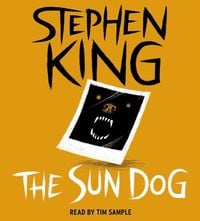 Bild vom Artikel The Sun Dog vom Autor Stephen King