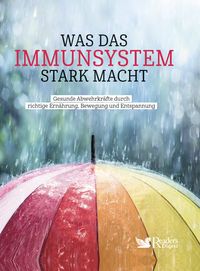 Produktbild: Was das Immunsystem stark macht