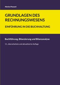 Produktbild: Grundlagen des Rechnungswesens: Einf&uuml;hrung in die Buchhaltung