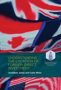 Produktbild: Understanding the Location of Foreign Direct Investment