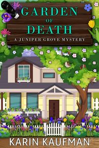 Produktbild: Garden of Death (Juniper Grove Cozy Mystery, #9)