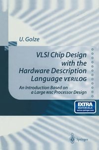 Produktbild: VLSI Chip Design with the Hardware Description Language VERILOG