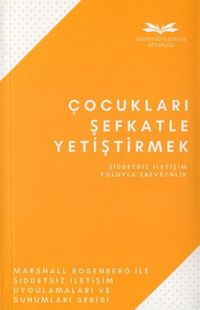 Produktbild: Cocuklari Sefkatle Yetistirmek