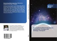 Produktbild: Fluctuational Electrodynamics: Momentum, Energy and Entropy Transport