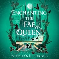Produktbild: Enchanting the Fae Queen
