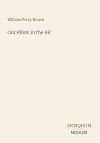 Produktbild: Our Pilots in the Air