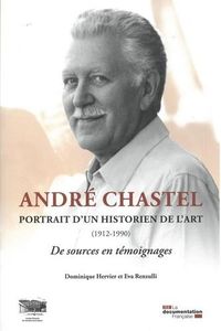 Produktbild: Andr&eacute; Chastel : portrait d'un historien de l'art (1912-1990)