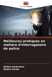Produktbild: Meilleures pratiques en mati&egrave;re d'interrogatoire de police