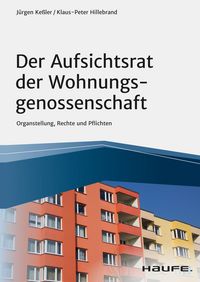 Produktbild: Der Aufsichtsrat der Wohnungsgenossenschaft