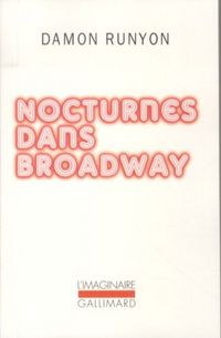 Produktbild: Nocturnes dans Broadway : et autres nouvelles