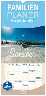 Produktbild: Familienplaner 2026 - Karibu Sansibar mit 5 Spalten (Wandkalender, 21 x 45 cm) CALVENDO