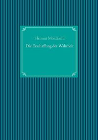 Produktbild: Die Erschaffung der Wahrheit