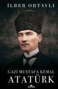Produktbild: Gazi Mustafa Kemal Atat&uuml;rk Ciltli