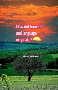 Produktbild: How did humans and language originate?