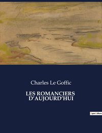 Produktbild: Les Romanciers D'aujourd'hui