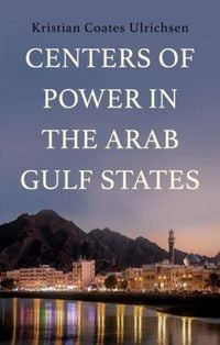 Produktbild: Centers of Power in the Arab Gulf States