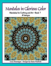 Produktbild: Mandalas in Glorious Color Book 7 (Art in Color, #7)