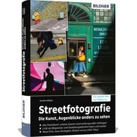 Produktbild: Streetfotografie - Die Kunst, Augenblicke anders zu sehen