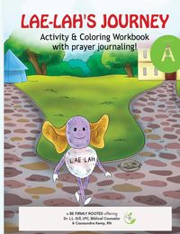 Produktbild: LAE-LAH'S JOURNEY Activity & Coloring Workbook with prayer journaling!