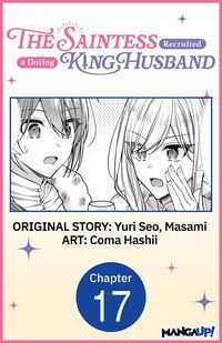 Produktbild: The Saintess Recruited a Doting King Husband #017
