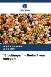 Produktbild: "Biod&uuml;nger" - Bedarf von morgen