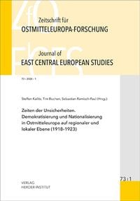Produktbild: Zeitschrift für Ostmitteleuropa-Forschung (ZfO) 73/1 / Journal of East Central European Studies (JECES) 73/1