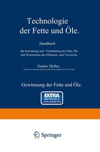 Produktbild: Gewinnung der Fette und &Ouml;le. Spezieller Teil