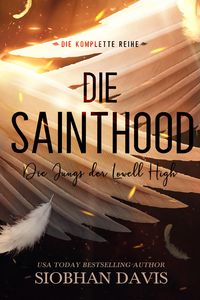 Produktbild: Die Sainthood - Die Jungs der Lowell High